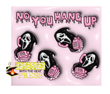 Load image into Gallery viewer, No You Hang Up | Scream | 3d | Halloween | Ready to Press Sublimation Design | Sublimation Transfer | Obsessed With The Heat Press ™