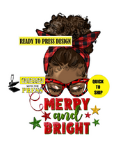 Load image into Gallery viewer, Merry And Bright | Messy Bun | Ready to Press Sublimation Design | Sublimation Transfer | Obsessed With The Heat Press ™