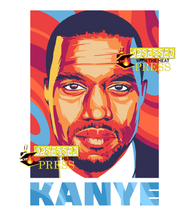 Load image into Gallery viewer, Kanye | Hip Hop | Ready to Press Sublimation Design | Sublimation Transfer | Obsessed With The Heat Press ™