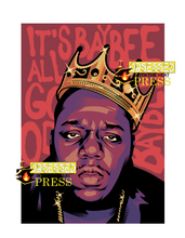 Load image into Gallery viewer, Notorious BIG | Biggie | Hip Hop | Ready to Press Sublimation Design | Sublimation Transfer | Obsessed With The Heat Press ™