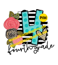 Load image into Gallery viewer, 4th Grade | Ready to Press Sublimation Design | Sublimation Transfer | Obsessed With The Heat Press ™