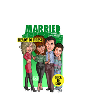 Load image into Gallery viewer, Married With Children | Ready to Press Sublimation Design | Sublimation Transfer | Obsessed With The Heat Press ™