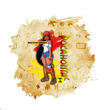 Load image into Gallery viewer, Pocahontas | Ready to Press Sublimation Design | Sublimation Transfer | Obsessed With The Heat Press ™