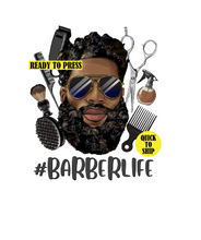 Load image into Gallery viewer, Barber Life | Ready to Press Sublimation Design | Sublimation Transfer | Obsessed With The Heat Press ™