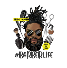 Load image into Gallery viewer, Barber Life | Ready to Press Sublimation Design | Sublimation Transfer | Obsessed With The Heat Press ™