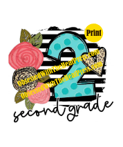 2nd Grade | Ready to Press Sublimation Design | Sublimation Transfer | Obsessed With The Heat Press ™