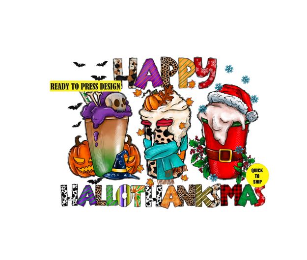 Happy HalloThanksMas | Ready to Press Sublimation Design | Sublimation Transfer | Obsessed With The Heat Press ™