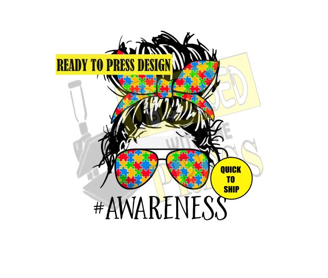 Autism Awareness | Ready to Press Sublimation Design | Sublimation Transfer | Obsessed With The Heat Press ™