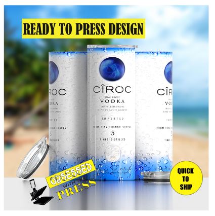 Ciroc Plain | Ready to Press Sublimation Design | Sublimation Transfer | Obsessed With The Heat Press ™