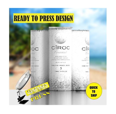 Ciroc Coconut | Ready to Press Sublimation Design | Sublimation Transfer | Obsessed With The Heat Press ™