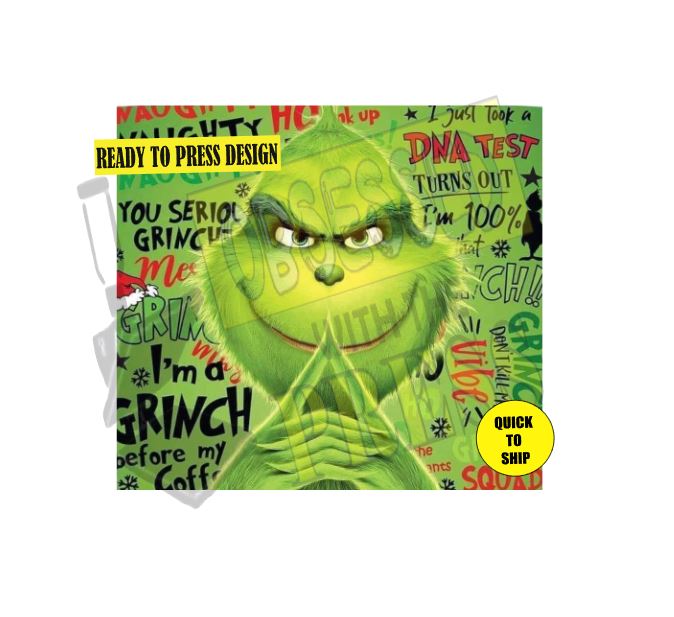 Grinch Holiday | Ready to Press Sublimation Design | Sublimation Transfer | Obsessed With The Heat Press ™
