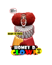 Load image into Gallery viewer, Homey Da Clown | Ready to Press Sublimation Design | Sublimation Transfer | Obsessed With The Heat Press ™
