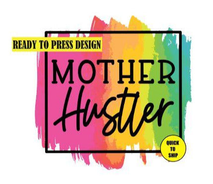 Moher Hustler | Ready to Press Sublimation Design | Sublimation Transfer | Obsessed With The Heat Press ™