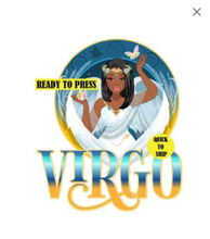 Load image into Gallery viewer, Virgo | Zodiac | Ready to Press Sublimation Design | Sublimation Transfer | Obsessed With The Heat Press ™
